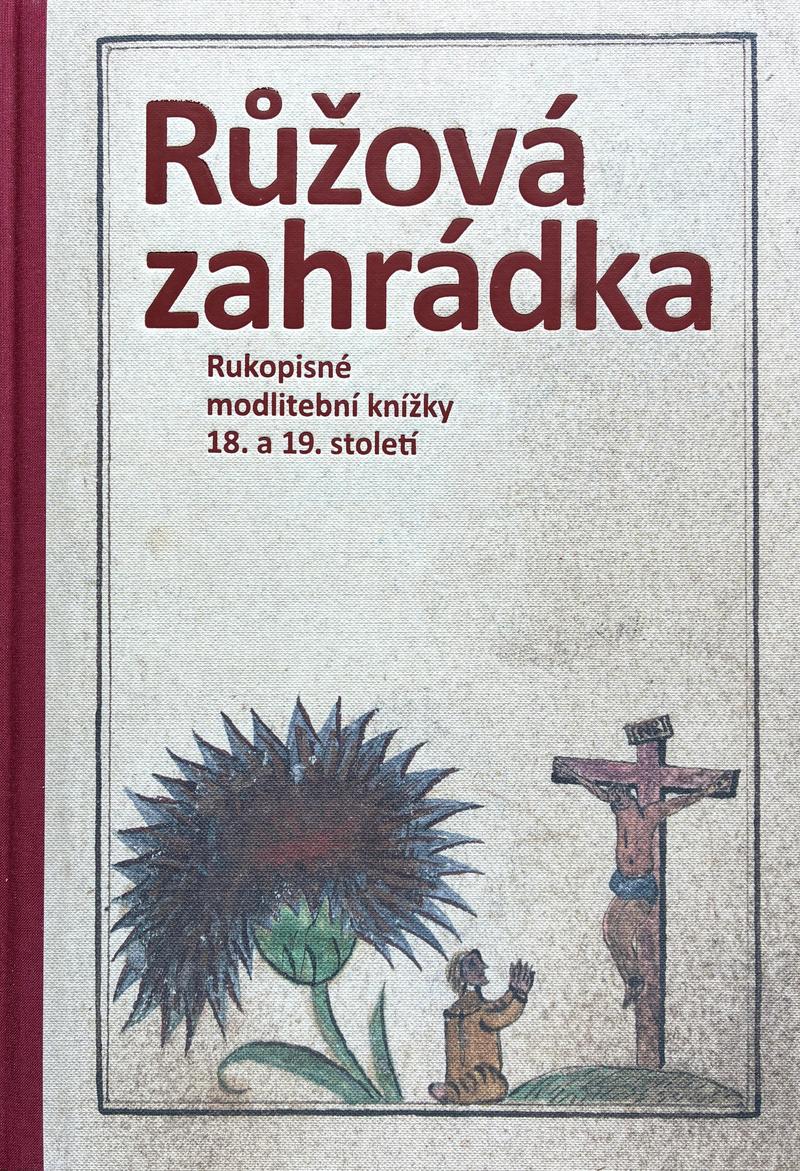 Růžová zahrádka aneb skvosty českého a moravského venkova K POSLECHU